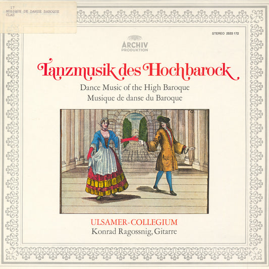 Ulsamer-Collegium, Konrad Ragossnig - Tanzmusik Des Hochbarock