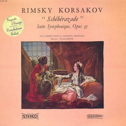 Rimsky-Korsakov, Thomas Greene - Schéhérazade, Suite Symphonique, Opus 35