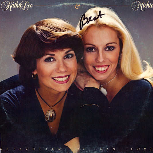 Kathie Lee & Michie - A Reflection Of His Love