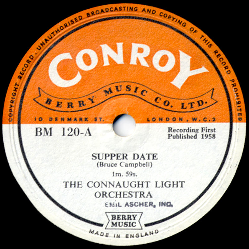 Bruce Campbell, The Connaught Light Orchestra - Supper Date/May Flowers