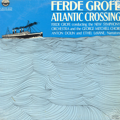 Ferde Grofé - Atlantic Crossing