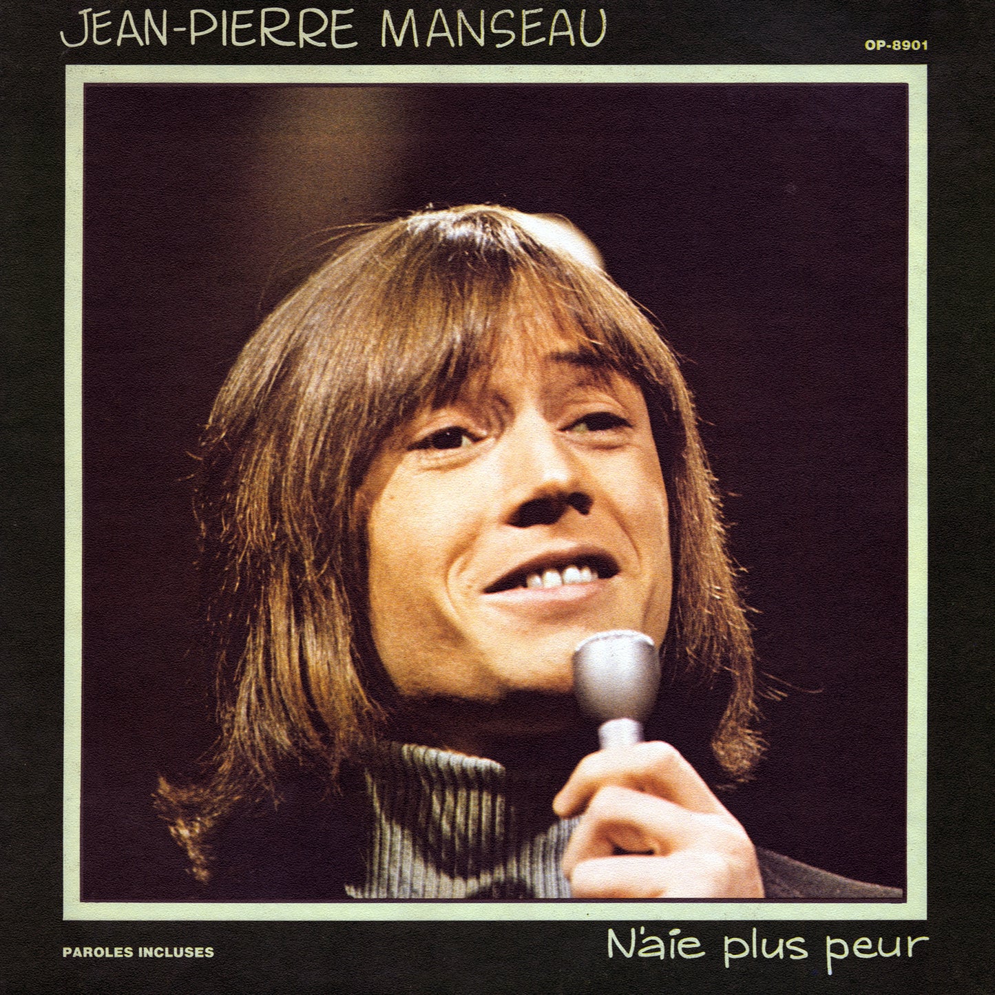 Jean-Pierre Manseau - N'Aie Plus Peur