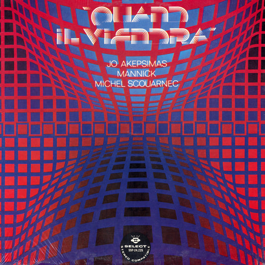 Jo Akepsimas, Mannick, Michel Scouarnec - Quand Il Viendra