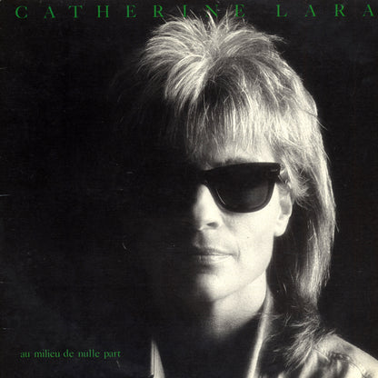 Catherine Lara - Au Milieu De Nulle Part