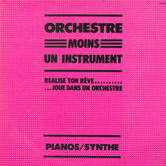 Benoît Charvet - Orchestre Moins Un Instrument: Pianos/Synthe